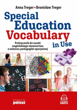 Okadka ksiki - Special Education Vocabulary in Use. Podrcznik do nauki angielskiego sownictwa z zakresu pedagogiki specjalnej
