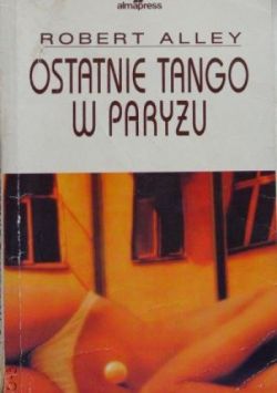 Okadka ksiki - Ostatnie tango w Paryu