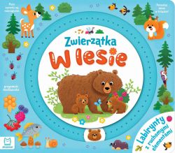 Okładka książki - Zwierzątka w lesie. Labirynty z ruchomymi elementami