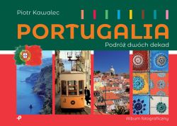 Okadka ksiki - Portugalia. Podr dwch dekad