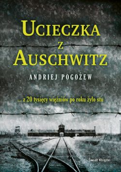 Okadka ksiki - Ucieczka z Auschwitz