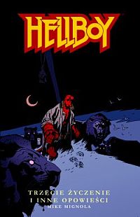 Okadka ksiki - Hellboy. Trzecie yczenie i inne opowieci