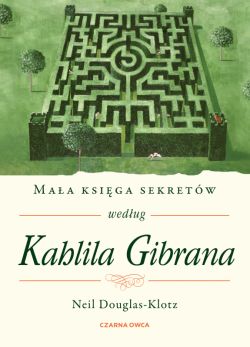 Okadka ksiki - Maa ksiga sekretw wedug Kahlila Gibrana