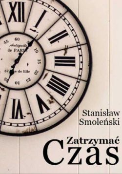 Okadka ksiki - Zatrzyma czas
