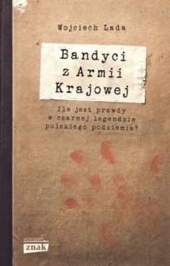 Okadka ksiki - Bandyci z Armii Krajowej