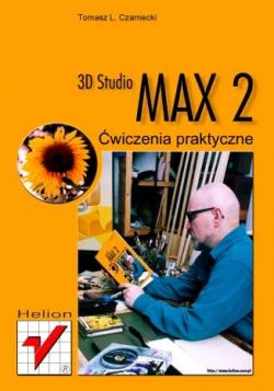 Okadka ksiki - 3D Studio MAX 2. wiczenia praktyczne