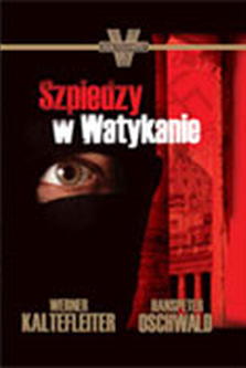 Okadka ksiki - Szpiedzy w Watykanie
