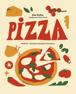 Okadka ksiki - Pizza. Przepisy i techniki znanego pizzaiolo