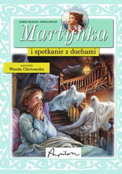 Okadka ksiki - Martynka i spotkanie z duchami