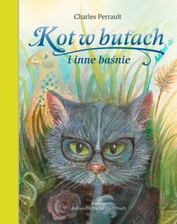 Okładka książki - Kot w butach i inne baśnie Perrault