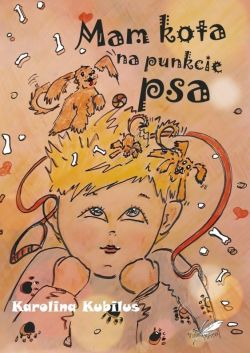 Okadka ksiki - Mam kota na punkcie psa