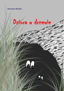 Okadka ksiki - Dziura w drzewie