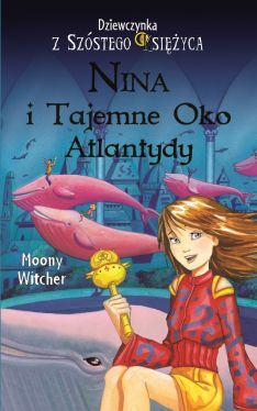 Okadka ksiki - Nina i tajemne oko Atlantydy
