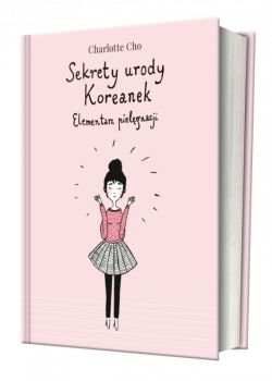 Okadka ksiki - Sekrety urody Koreanek. Elementarz pielgnacji