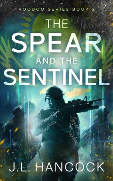 Okadka ksiki - The Spear and the Sentinel