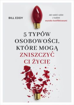 Okadka ksiki - 5 typw osobowoci, ktre mog zniszczy ci ycie