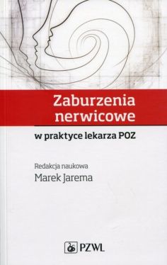 Okadka ksiki - Zaburzenia nerwicowe w praktyce lekarza POZ