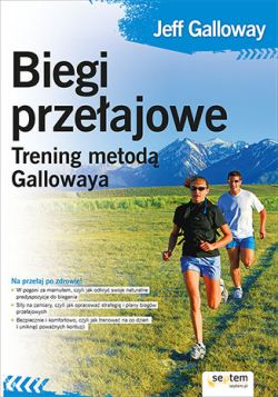 Okadka ksiki - Biegi przeajowe. Trening metod Gallowaya