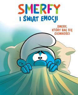 Okadka ksiki - Smerfy i wiat emocji. Smerf, ktry ba si ciemnoci