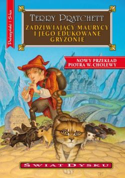 Okadka ksiki - Zadziwiajcy Maurycy i jego edukowane gryzonie
