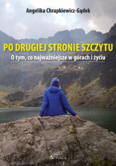 Okadka ksiki - PO DRUGIEJ STRONIE SZCZYTU