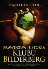 Okadka ksiki - Prawdziwa historia Klubu Bilderberg