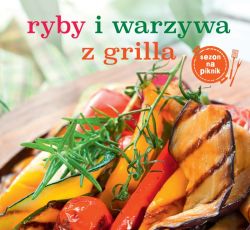 Okadka ksiki - Ryby i warzywa z grilla