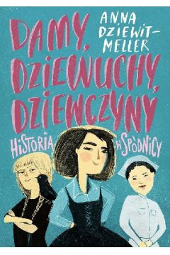 Okadka ksiki - Damy, dziewuchy, dziewczyny