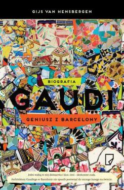 Okadka ksiki - Gaudi. Geniusz z Barcelony