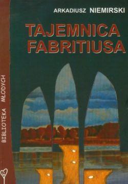 Okadka ksiki - Tajemnica Fabritiusa