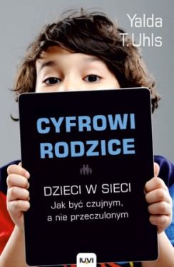 Okadka ksiki - Cyfrowi rodzice 