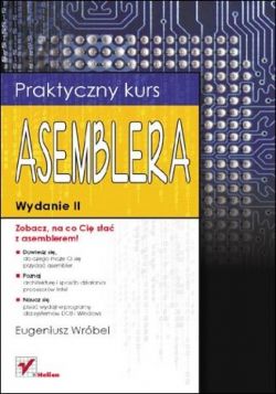 Okadka ksiki - Praktyczny kurs asemblera. Wydanie II