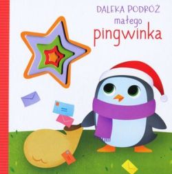 Okadka ksiki - Daleka podr maego pingwinka 