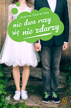 Okadka ksiki - Nic dwa razy si nie zdarzy