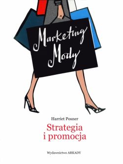 Okadka ksiki - Marketing Mody. Strategia i promocja