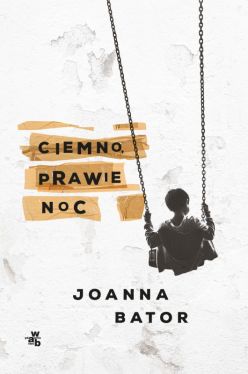 Okładka książki - Ciemno, prawie noc