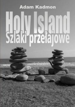 Okadka ksiki - Holy Island. Szlaki Przeajowe