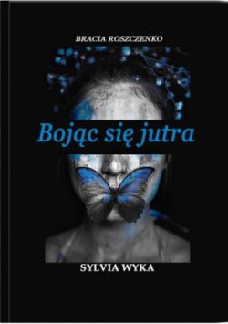 Okadka ksiki - Bojc si jutra 