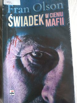 Okadka ksiki - wiadek w cieniu mafii