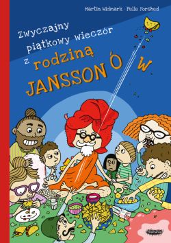 Okadka ksiki - Rodzina Janssonw (#4). Zwyczajny pitkowy wieczr z rodzin Janssonw