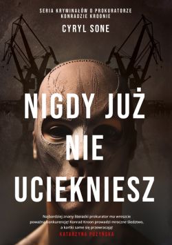 Okadka ksiki - Nigdy ju nie uciekniesz