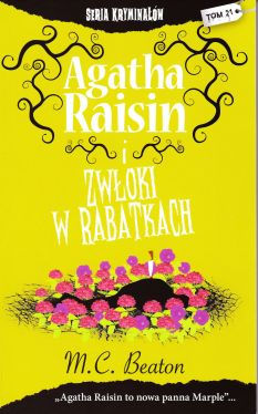 Okadka ksiki - Agatha Raisin i zwoki w rabatkach