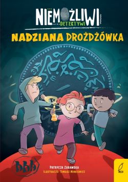 Okadka ksiki - Niemoliwi detektywi. Nadziana drodwka. Tom 2
