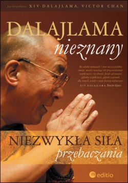 Okadka ksiki - Dalajlama nieznany. Niezwyka sia przebaczania