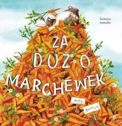 Okadka ksiki - Za duo marchewek