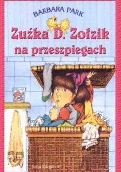 Okadka ksiki - Zuka D. Zozik na przeszpiegach