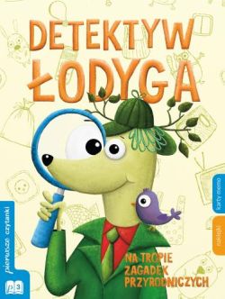 Okadka ksiki - Detektyw odyga na tropie zagadek przyrodniczych cz. 1