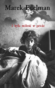Okadka ksiki - I bya mio w getcie