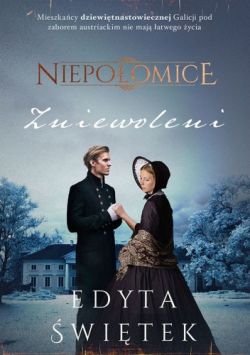 Okadka ksiki - Niepoomice. Zniewoleni 