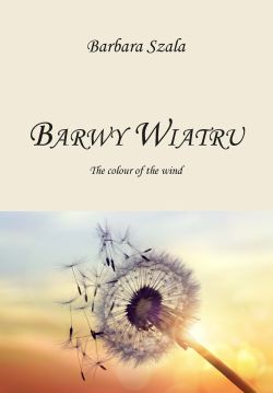 Okadka ksiki - Barwy Wiatru. The colour of the wind